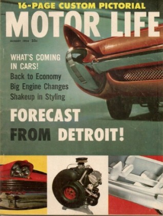 MOTOR LIFE 1958 AUG - FORCASTS OF DETROIT,'58 ROAD TEST REVIEW,METROPOLITAN*